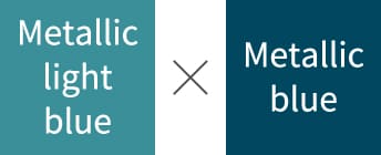 Metallic light blue × Metallic blue